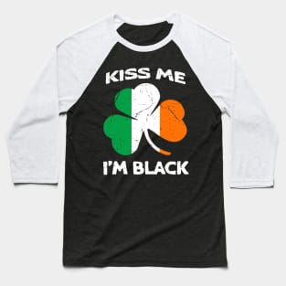 Kiss Me I'm Black Ireland Flag Shamrock St Patrick's Day Baseball T-Shirt